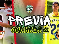 PREVIA JORNADA 2 Sevilla - Villarreal