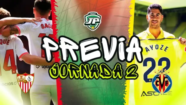 PREVIA JORNADA 2 Sevilla - Villarreal