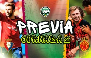 PREVIA JORNADA 2 Osasuna - Mallorca