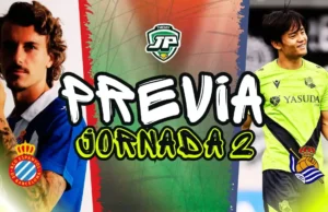 PREVIA JORNADA 2 Espanyol - Real Sociedad