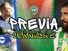 PREVIA JORNADA 2 Alavés - Betis