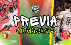 PREVIA JORNADA 4 Sevilla - Girona