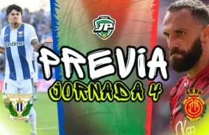 PREVIA JORNADA 4 LEGANES - MALLORCA