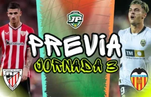 Previa Athletic - Valencia Jornada 3