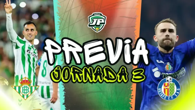 Previa Betis - Getafe Jornada 3