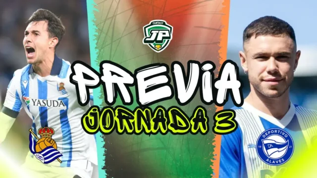 Previa Real Sociedad - Alavés Jornada 3