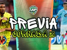 Previa Villarreal - Celta Jornada 3