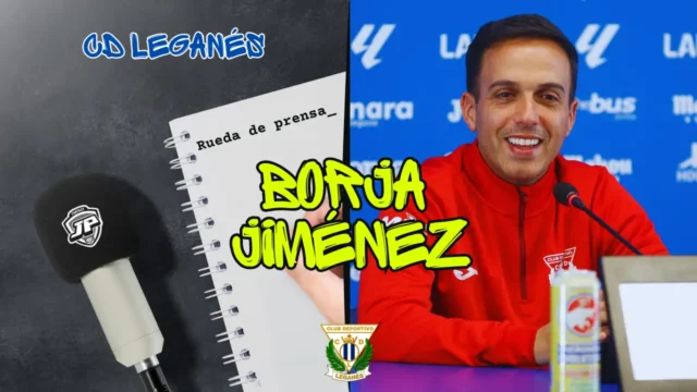 Rueda de Prensa Borja Jiménez Leganés