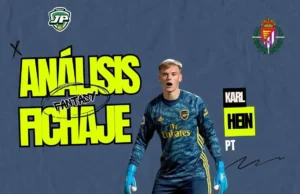 analisis fantasy Karl Hein Real Valladolid