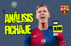 analisis fantasy fichaje dani olmo barcelona