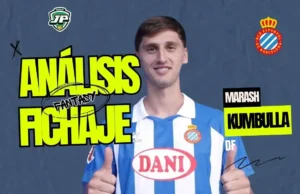 analisis fantasy Marash Kumbulla Espanyol