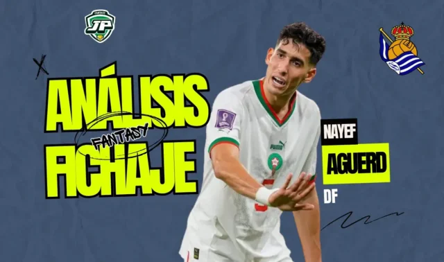 analisis fantasy nayef aguerd fantasy Nayef Aguerd Real Sociedad