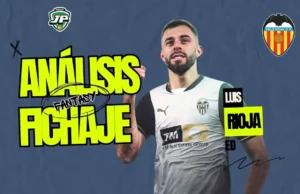 analisis fichaje Luis Rioja Valencia