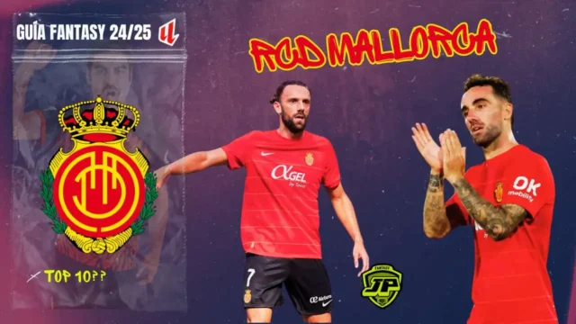 mallorca guía fantasy 2425 Mallorca guía fantasy LaLiga