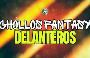 chollos fantasy delanteros