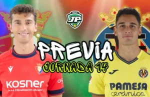 previa jornada 14 Osasuna - Villarreal