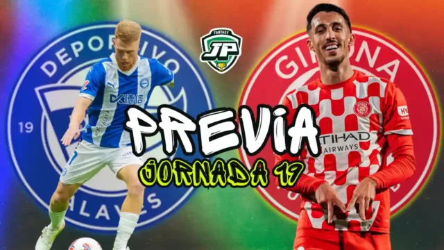 previa jornada 19 Alavés - Girona