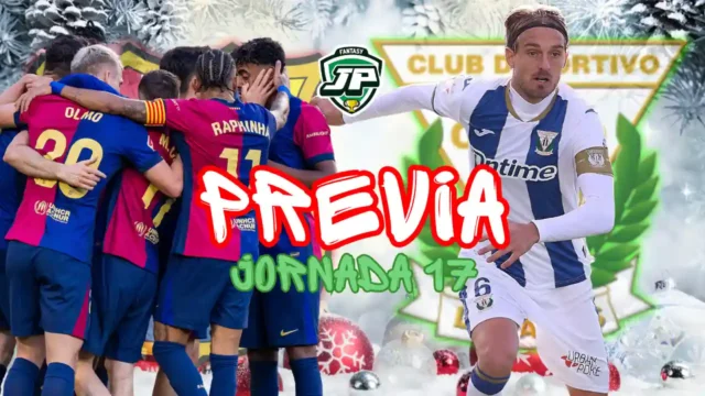 previa jornada 17 Barça - Leganés previa jornada 17 Barça - Leganés