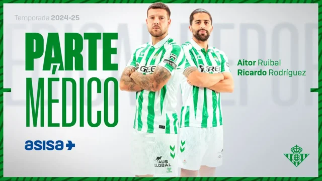 Ruibal Ricardo Rodríguez parte médico Betis Ruibal Ricardo Rodríguez parte médico Betis