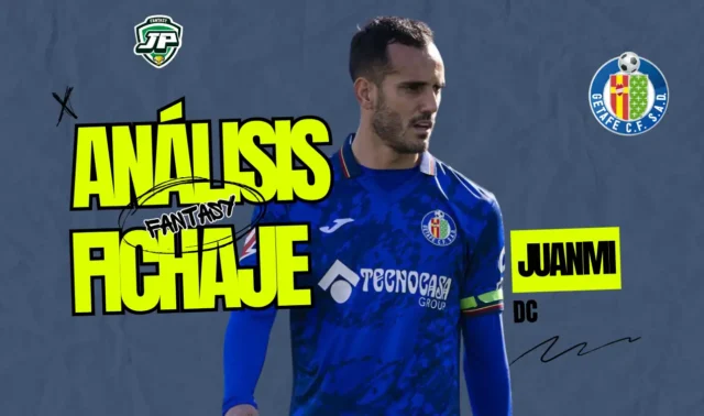 analisis fantasy fichaje juanmi getafe Juanmi fichaje Getafe Fantasy