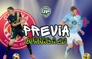 previa jornada 26 girona - celta