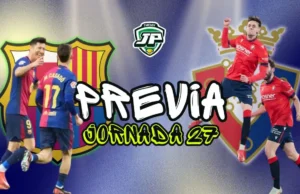 previa jornada 27 fc barcelona - osasuna