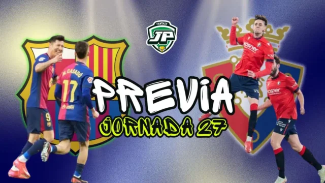 previa jornada 27 fc barcelona - osasuna previa jornada 27 fc barcelona - osasuna