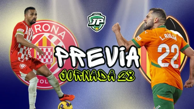 previa jornada 28 Girona - Valencia