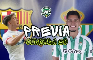 previa jornada 30 Barça - Betis