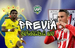 previa jornada 30 Villarreal - Athletic