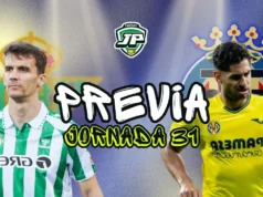 previa jornada 31 Betis - Villarreal
