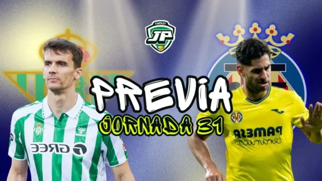 previa jornada 31 Betis - Villarreal