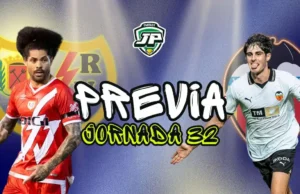 previa jornada 32 Rayo - Valencia