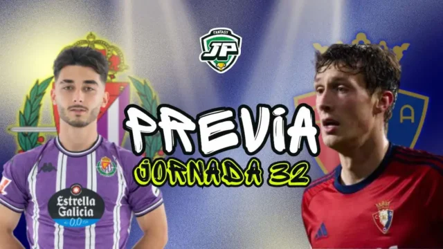 previa jornada 32 Real Valladolid - Osasuna
