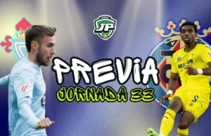 Alineaciones probables Celta - Villarreal. Previa fantasy jornada 33 LaLiga