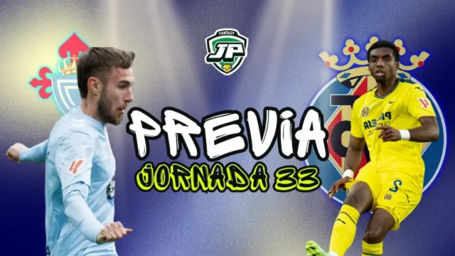 previa jornada 33 Celta - Villarreal Alineaciones probables Celta - Villarreal. Previa fantasy jornada 33 LaLiga