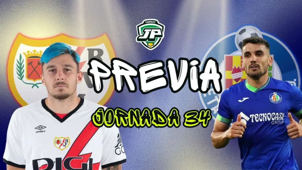 previa jornada 34 Rayo-Getafe