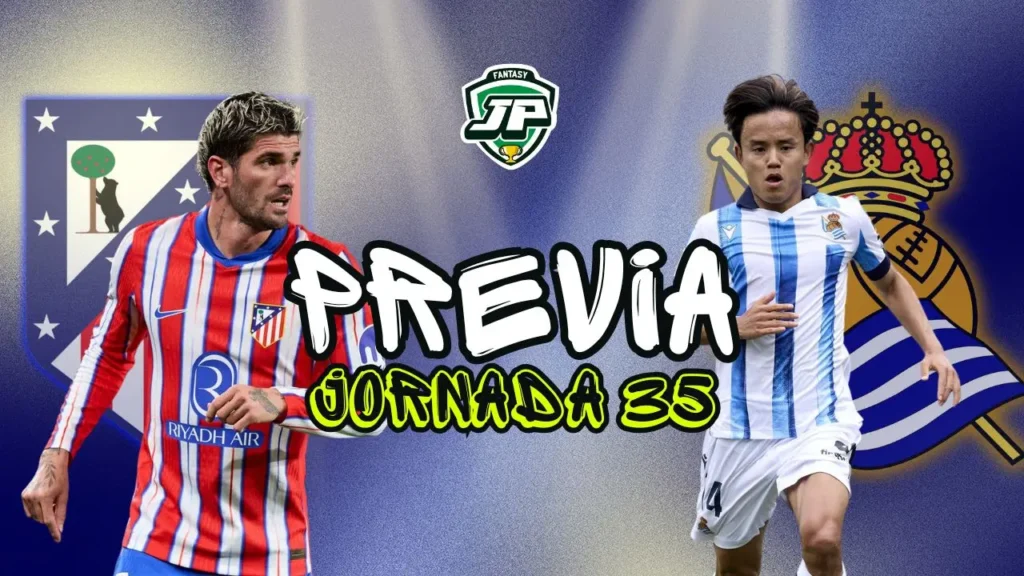 previa jornada 35 Atleti - Real Sociedad