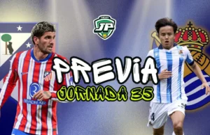 previa jornada 35 Atleti - Real Sociedad