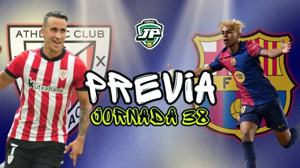 previa jornada 38 Athletic - Barça Previa Fantasy