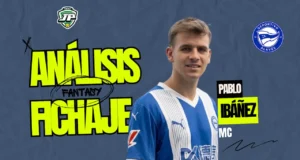 Análisis Fichaje Pablo Ibáñez Alavés