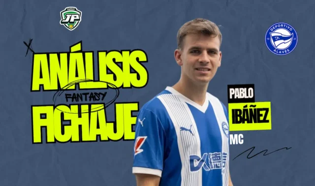 Análisis Fichaje Pablo Ibáñez Alavés Análisis Fichaje Pablo Ibáñez Alavés