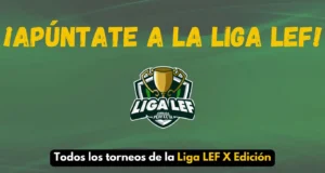 Liga LEF X Edición