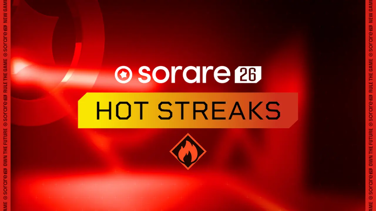 hot streaks sorare 2026