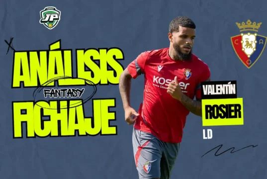 Análisis Fantasy Valentín Rosier Osasuna