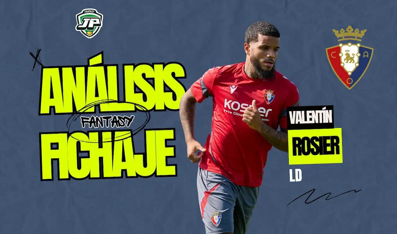 Análisis Fantasy Valentín Rosier Osasuna