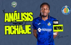 Análisis fantasy Neyou Getafe