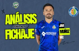 Javi Muñoz análisis fantasy Getafe