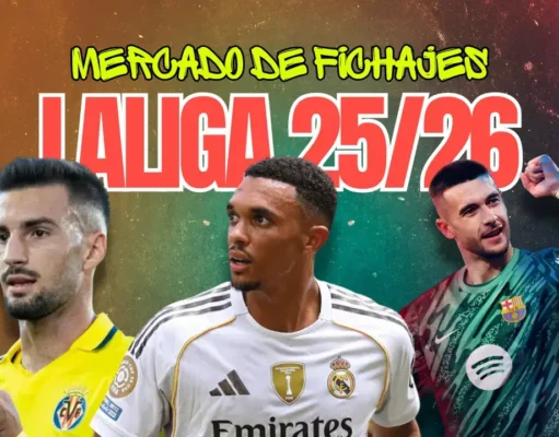Mercado de Fichajes LaLiga 2025/2026