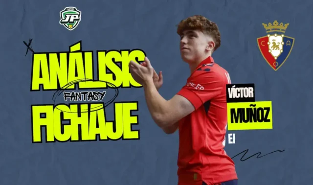 Victor Muñoz análisis fantasy Osasuna